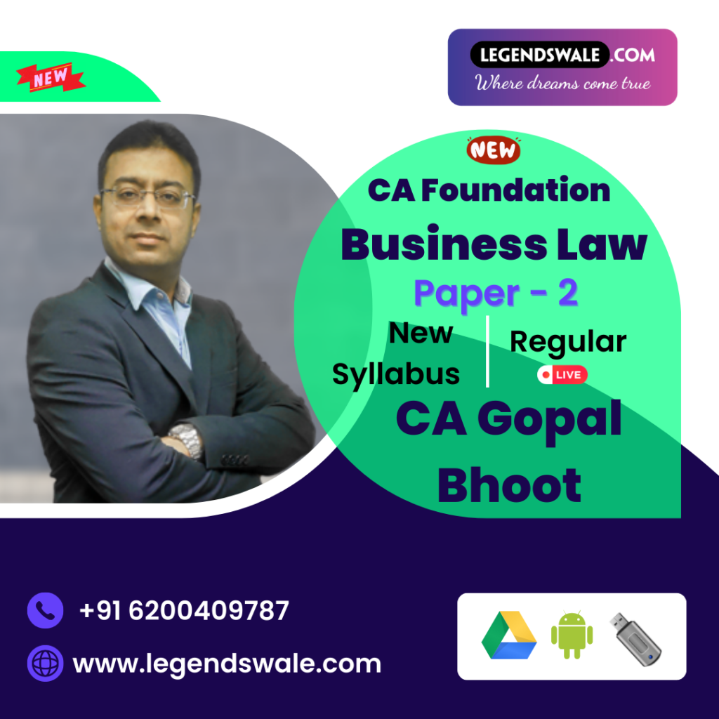 CA Foundation New Syllabus Business Laws Regular Live Batch By CA Gopal