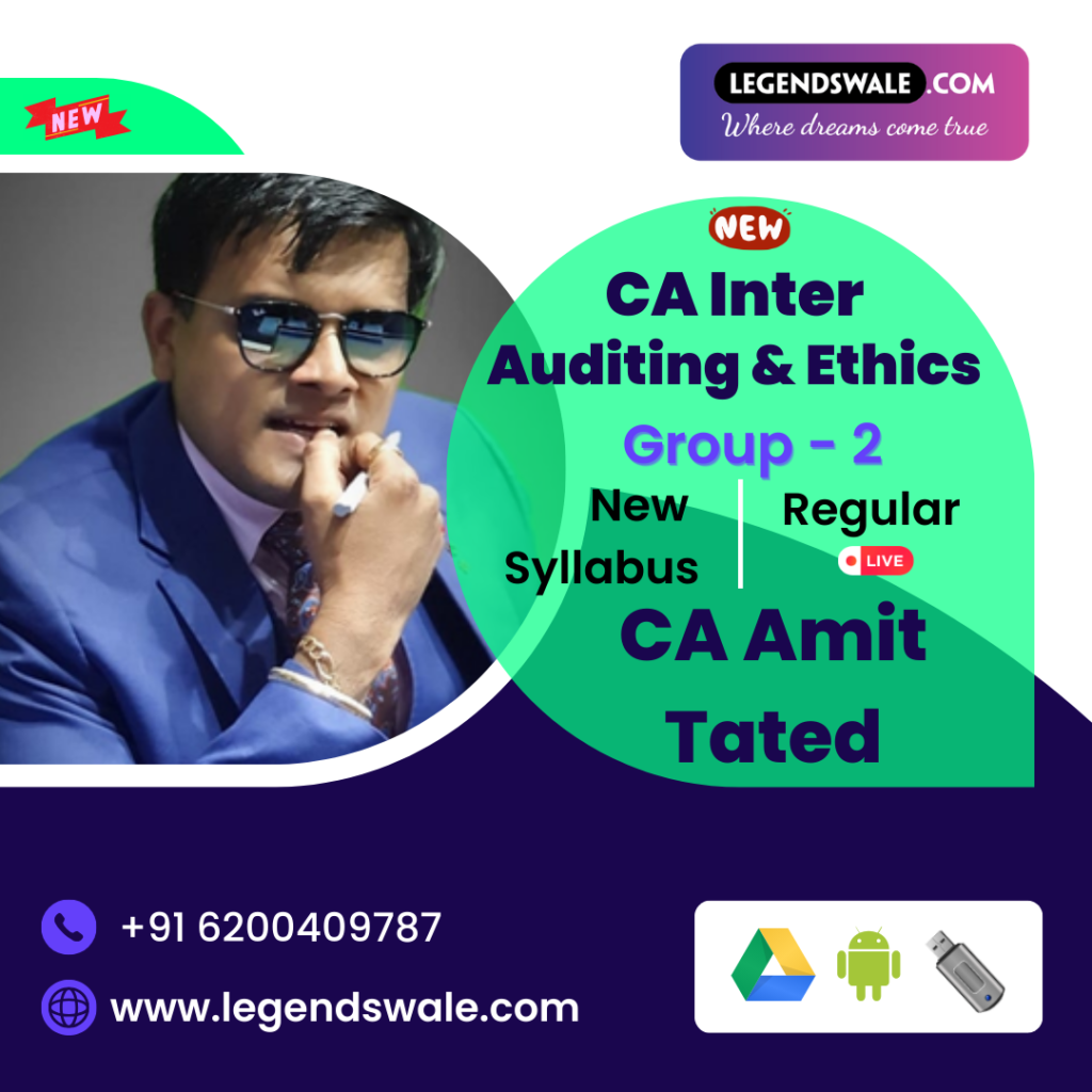 CA Inter New Syllabus Auditing & Ethics Live Regular Batch By CA Amit ...
