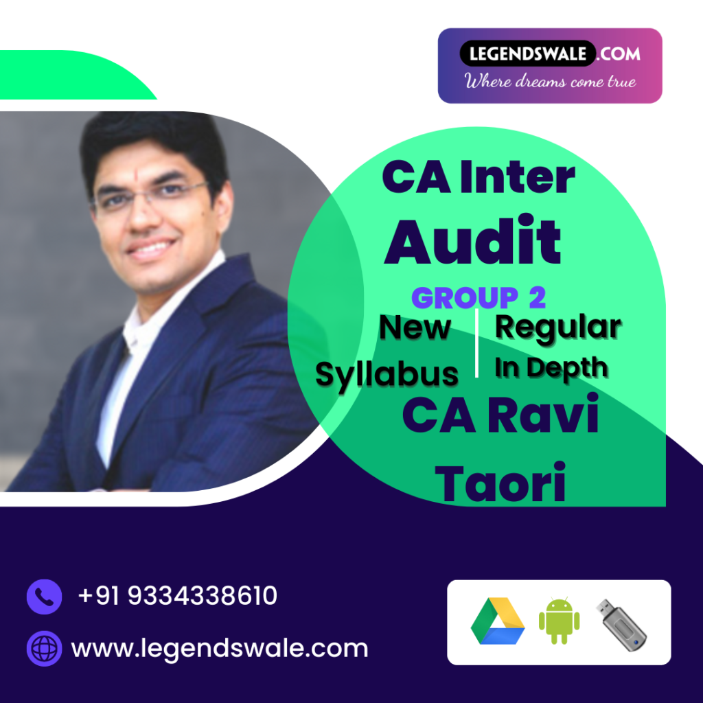 ca-inter-audit-regular-in-depth-full-course-by-ca-ravi-taori-legendswale