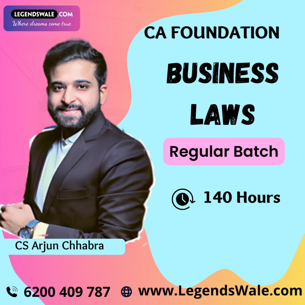CA Foundation Business Laws Regular New Syllabus By CS Arjun Chhabra ...