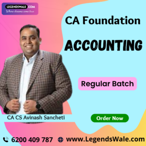 CA Foundation New Syllabus Accounting Regular Batch By CA Avinash Sancheti