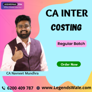 CA Inter New Syllabus Costing Regular Batch CA Navneet Mundhra