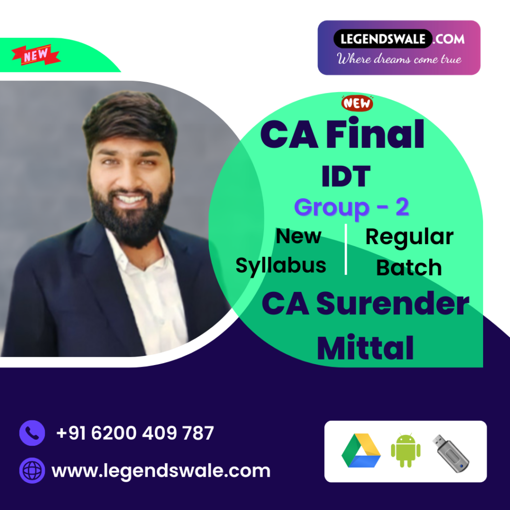 CA Final New Syllabus Indirect Tax (IDT) Regular Batch By CA Surender ...