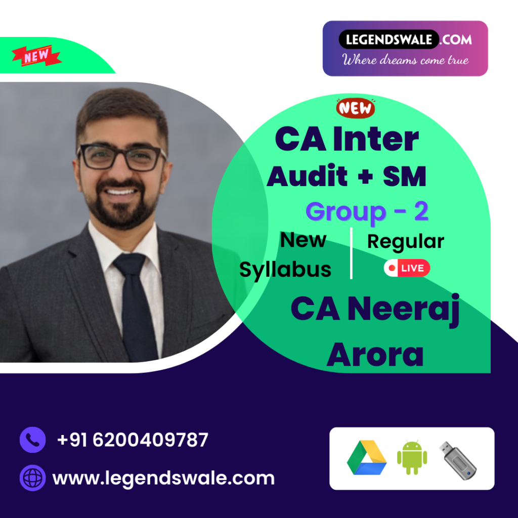 CA Inter New Syllabus Auditing & Ethics + SM Regular Batch By CA Neeraj ...