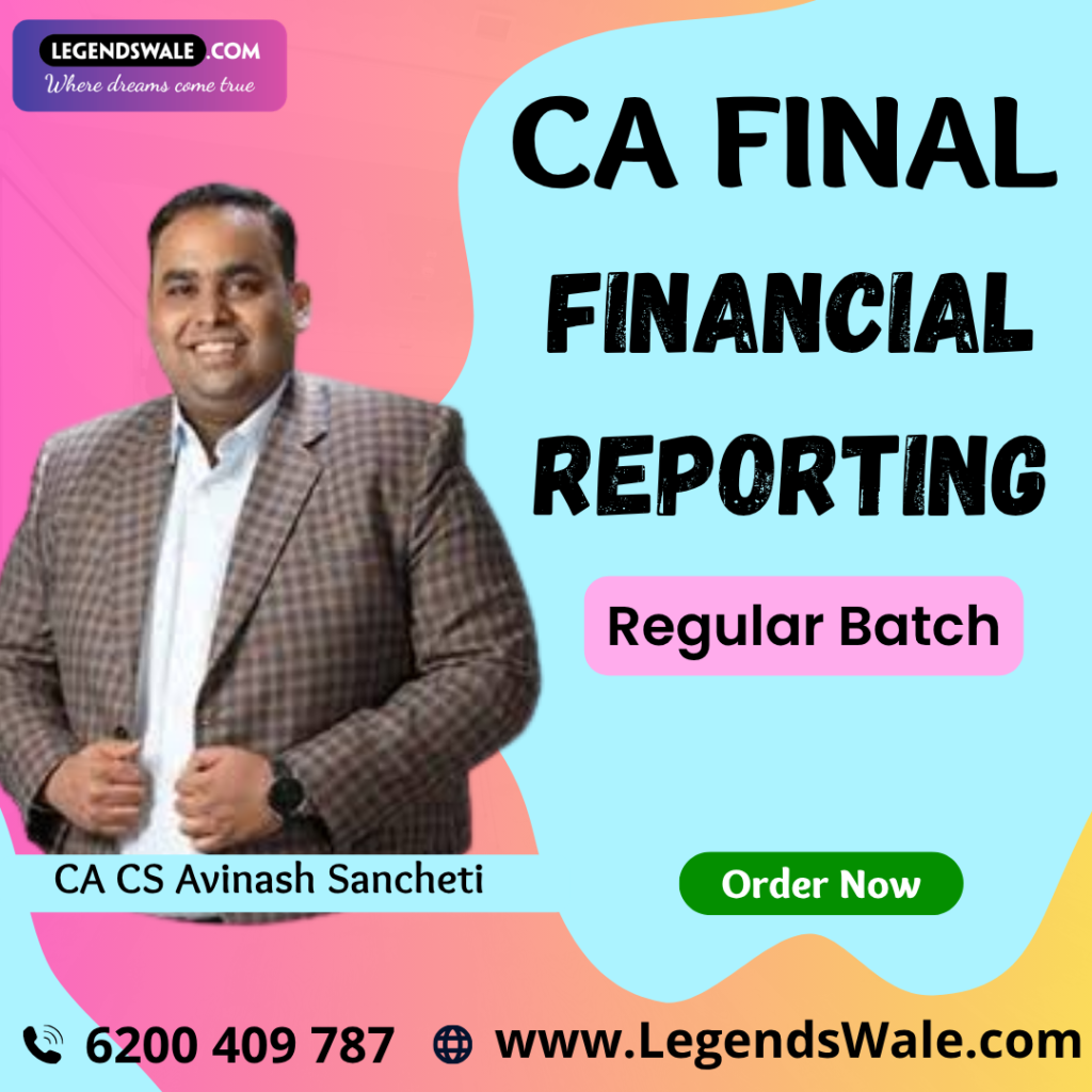 CA Final New Syllabus Financial Reporting Regular By CA CS Avinash ...