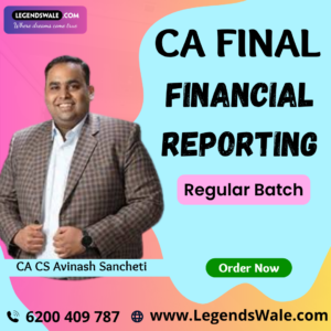 CA Final New Syllabus Financial Reporting Regular By CA CS Avinash Sancheti