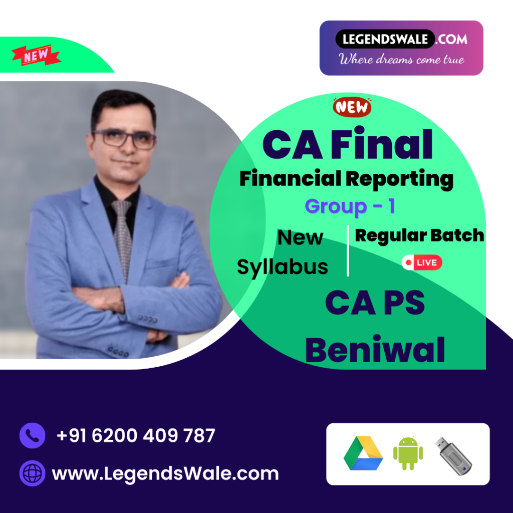 CA Final New Syllabus Financial Reporting FR Regular Batch By CA PS ...