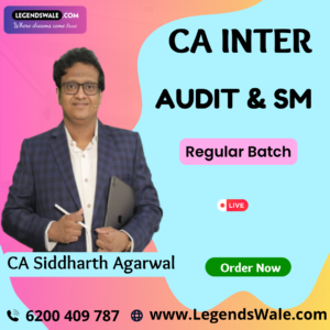 CA Inter New Syllabus Audit & SM Combo Regular Batch By CA Siddharth Agarwal