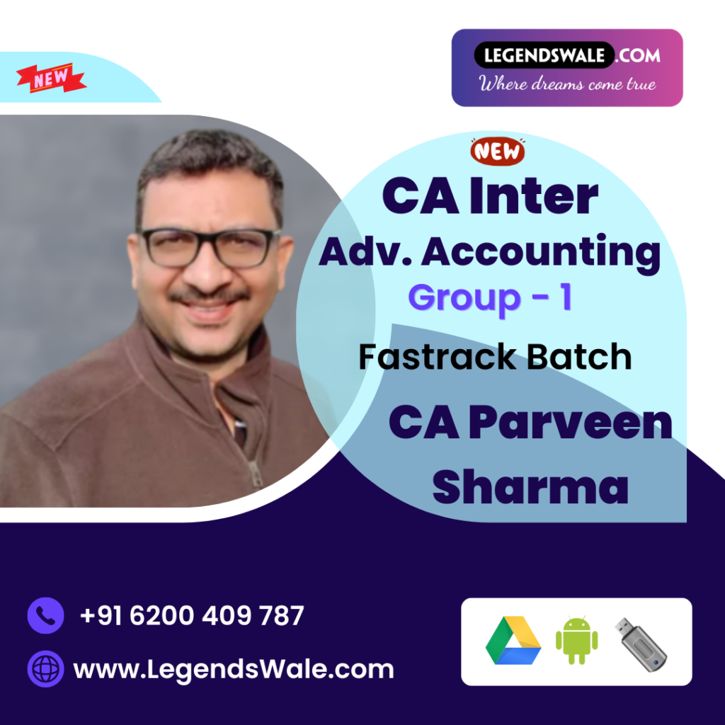 CA Inter New Course Advanced Accounting Fastrack Batch By CA Parveen ...