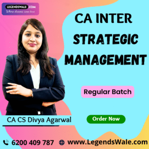 CA Inter Strategic Management Regular Batch By CA CS Divya Agarwal