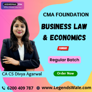 CMA Foundation Combo Business Laws & Economics Regular Batch By CA Divya Agarwal