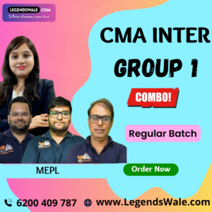 CMA Inter Combo Group 1 Regular Batch By MEPL