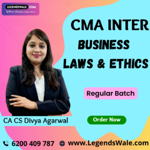 CMA Inter Business Laws & Ethics Regular Batch By CA CS Divya Agarwal