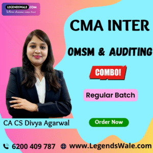 CMA Inter Combo OMSM & Auditing Regular Batch By CA CS Divya Agarwal