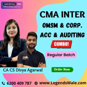 CMA Inter Combo OMSM & Corporate Accounting & Auditing Regular Batch By CA CS Divya Agarwal