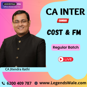 CA Inter Costing & FM Regular Batch By CA Jitendra Rathi
