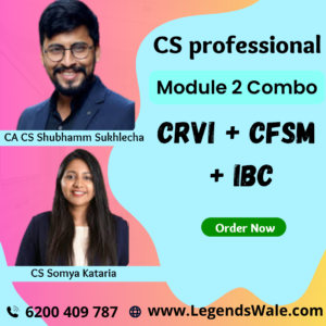 CS professional Module 2 Combo-New syllabus (CRVI+CFSM+IBC) Inspire Academy