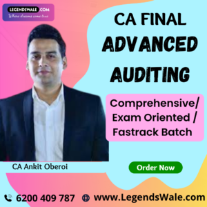 CA Final Advanced Auditing Comprehensive / Exam Oriented / Fastrack Batch By CA Ankit Oberoi Sir