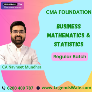 CMA Foundation New Syllabus  Business Mathematics & Statistics Regular Batch By Navin Classes