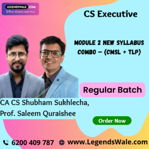 CS Executive  Module 2 New Syllabus Combo (CMSL + TLP) Regular Batch