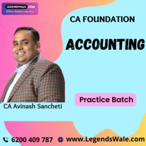 CA Foundation New Syllabus Accounting Practice Batch By CA Avinash Sancheti