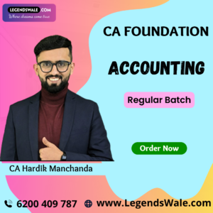 CA Foundation Accounts Regular Batch By CA Hardik Manchanda