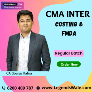 CMA Inter COSTING & FMDA Regular Batch By CA Gourav Kabra