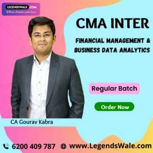 CMA Inter FINANCIAL MANAGEMENT & BUSINESS DATA ANALYTICS Regular Batch By CA Gourav Kabra