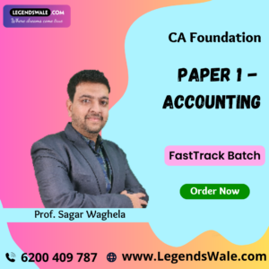 CA Foundation Accounting (Paper 1) Fast Track Crash Course By Prof. Sagar Waghela