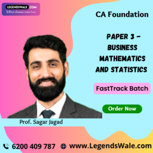 CA Foundation Quantitative Aptitude (Paper 3: Maths, LR & Stats) Fast Track By Prof. Sagar Jagad