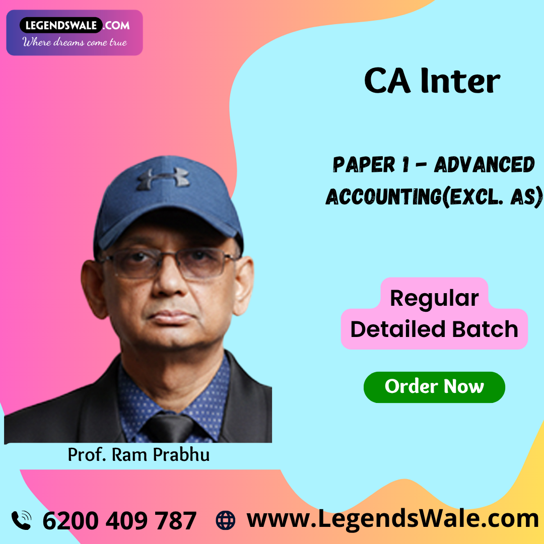 CA Inter Advanced Accounting (Paper 1: Excl. AS) Full Course By Prof. Ram Prabhu