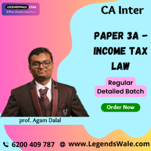 CA Inter Income Tax Law (Paper 3A) Full Course By Prof. Aagam Dalal