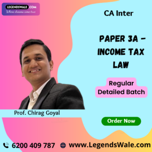 CA Inter Income Tax Law (Paper 3A) Full Course By Prof. Chirag Goyal
