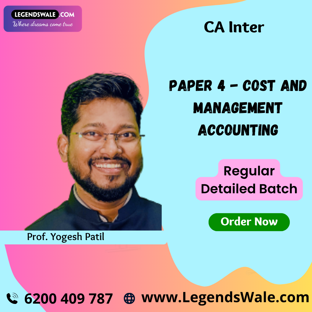 CA Inter Cost and Management Accounting (Paper 4) Full Course By Prof. Yogesh Patil