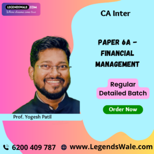 CA Inter Financial Management (Paper 6A) Full Course By Prof. Yogesh Patil