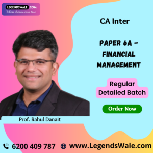 CA Inter Financial Management (Paper 6A) Full Course By Prof. Rahul Danait