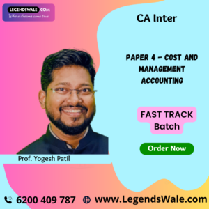 CA Inter Cost and Management Accounting (Paper 4) Fast Track Course By Prof. Yogesh Patil