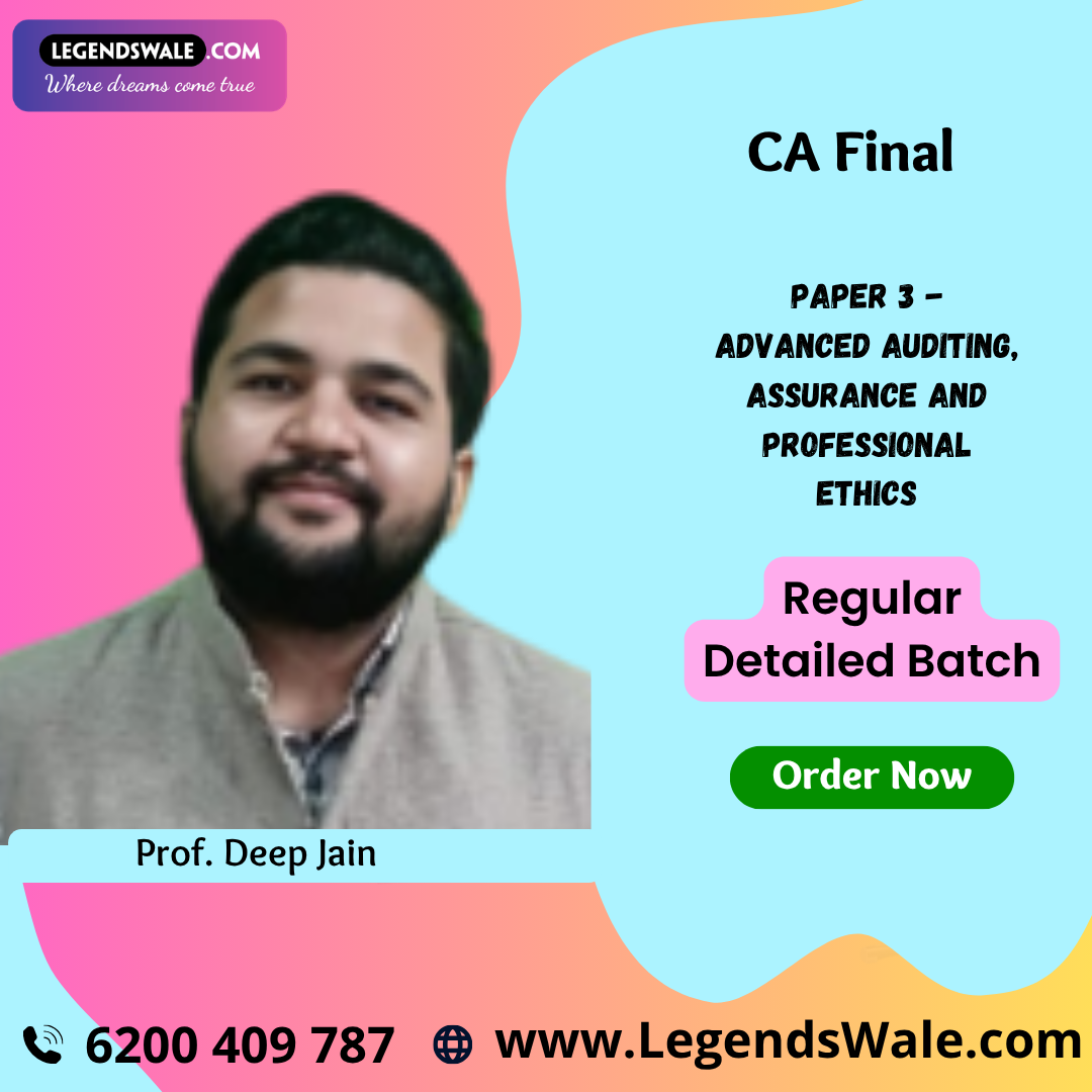 CA Final Advanced Auditing, Assurance and Professional Ethics (Paper 3) Full Course By Prof. Deep Jain