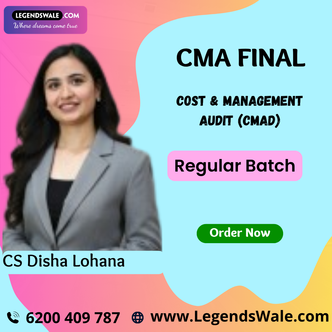 CMA FINAL Cost & Management Audit (CMAD) By CS Disha Lohana
