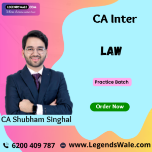 CA Inter LAW Practice Batch Paper 2 (Corporate and Other Law) By CA Shubham Singhal